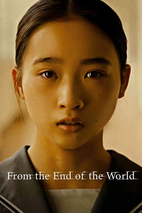 From the End of the World